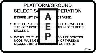 JLG 1703240 Decal Pltf Grd Switch Oper